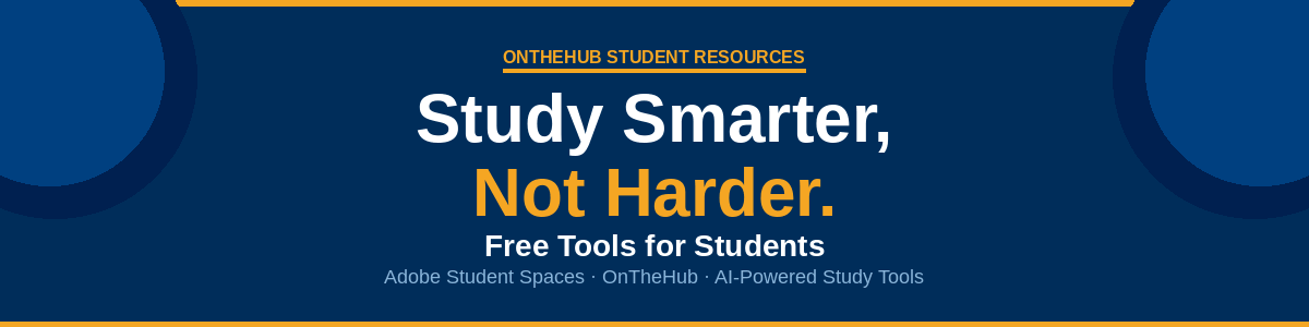 Ace your Finals with Free Adobe Student Spaces and Other Essentials
